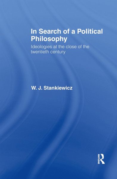 In Search of a Political Philosophy (eBook, ePUB)