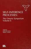 Self-Inference Processes (eBook, ePUB) Self-Inference Processes (eBook, ePUB)