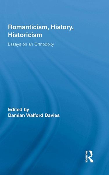 Romanticism, History, Historicism (eBook, ePUB)