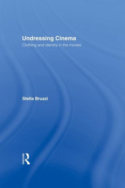 Undressing Cinema (eBook, ePUB) Undressing Cinema (eBook, ePUB)
