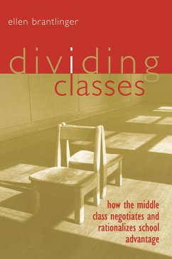 Dividing Classes (eBook, PDF) - Brantlinger, Ellen