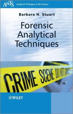 Forensic Analytical Techniques (eBook, PDF) - Stuart, Barbara H.