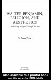 Walter Benjamin, Religion and Aesthetics (eBook, PDF)