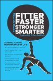 Fitter, Faster, Stronger, Smarter (eBook, ePUB)