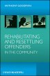 Rehabilitating and Resettling Offenders... - Bild 1