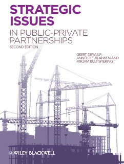 Strategic Issues in Public-Private Partnerships (eBook, PDF) - Dewulf, Geert; Blanken, Anneloes; Bult-Spiering, Mirjam