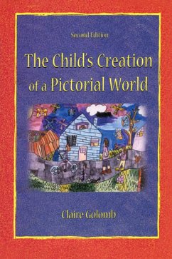 The Child's Creation of A Pictorial World (eBook, ePUB) - Golomb, Claire