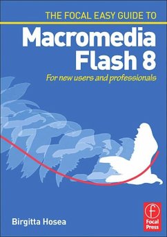 Focal Easy Guide to Macromedia Flash 8 (eBook, PDF) - Hosea, Birgitta