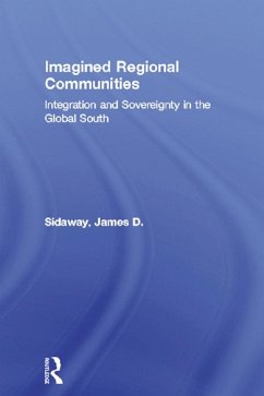 Imagined Regional Communities (eBook, ePUB) - Sidaway, James D.