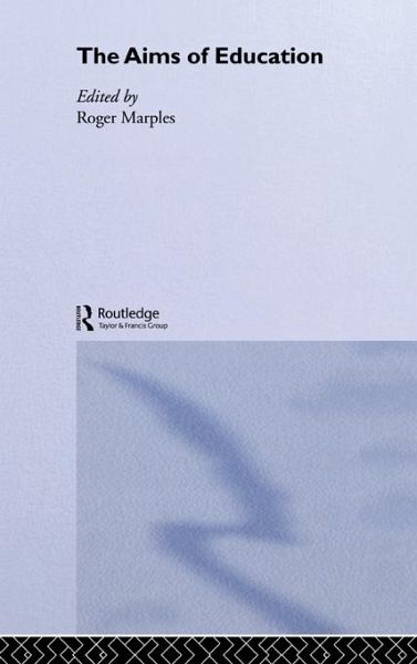 The Aims of Education (eBook, PDF) The Aims of Education (eBook, PDF)