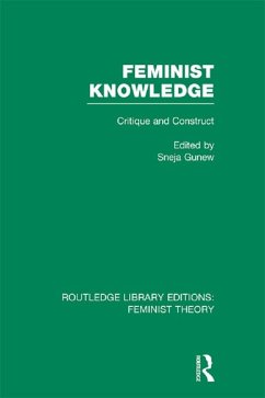 Feminist Knowledge (RLE Feminist Theory) (eBook, ePUB)