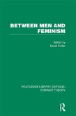 Between Men and Feminism (RLE Feminist Theory) (eBook, PDF)
