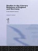 Studies in the Literary Relations of England and Germany in the Sixteenth Century (eBook, PDF)