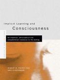 Implicit Learning and Consciousness (eBook, ePUB)