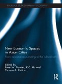 New Economic Spaces in Asian Cities (eBook, ePUB)