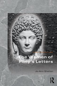 The Women of Pliny's Letters (eBook, ePUB) - Shelton, Jo-Ann