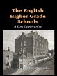The English Higher Grade Schools... - Bild 1