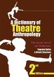 A Dictionary of Theatre Anthropology... - Bild 1