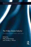 The Video Game Industry (eBook, PDF)