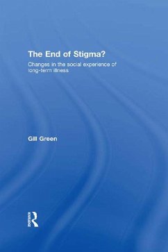 The End of Stigma? (eBook, PDF) - Green, Gill