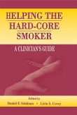 Helping the Hard-core Smoker (eBook, ePUB)