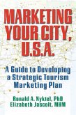 Marketing Your City, U.S.A. (eBook, ePUB)