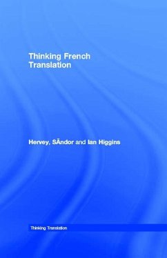 Thinking French Translation (eBook, ePUB) - Hervey, Sándor; Higgins, Ian