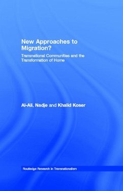 New Approaches to Migration? (eBook, ePUB) - Al-Ali, Nadje; Koser, Khalid