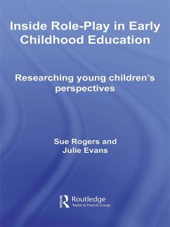 Inside Role-Play in Early Childhood Education (eBook, ePUB) - Rogers, Sue; Evans, Julie