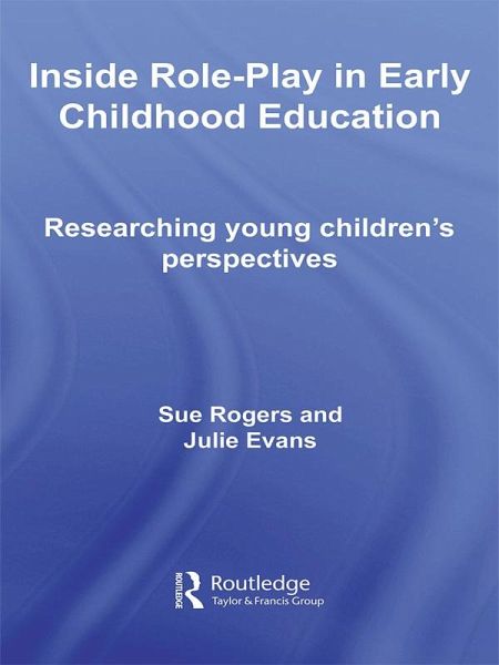Inside Role-Play in Early Childhood Education (eBook, ePUB)