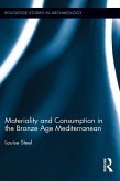 Materiality and Consumption in the Bronze Age Mediterranean (eBook, ePUB)