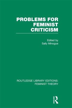 Problems for Feminist Criticism (RLE Feminist Theory) (eBook, PDF)