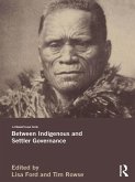 Between Indigenous and Settler Governance (eBook, ePUB)