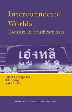 Interconnected Worlds: Tourism in Southeast Asia (eBook, PDF) - Ho, K. C.