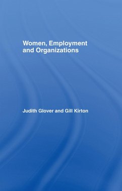 Women, Employment and Organizations (eBook, ePUB) - Glover, Judith; Kirton, Gill
