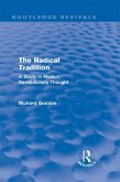 The Radical Tradition (Routledge Revivals) (eBook, ePUB)