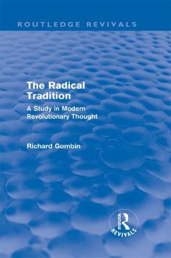 The Radical Tradition (Routledge Revivals) (eBook, ePUB) - Gombin, Richard