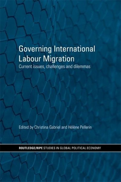 Governing International Labour Migration (eBook, PDF)