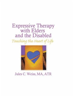 Cover Expressive Therapy With Elders and the Disabled (eBook, ePUB)