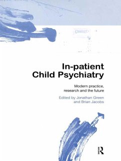 In-patient Child Psychiatry (eBook, ePUB)
