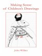 Making Sense of Children's Drawings... - Bild 1