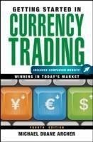 Getting Started in Currency Trading (eBook, PDF) - Archer, Michael D.