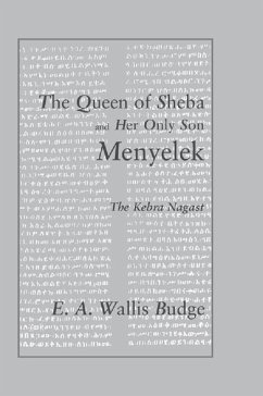 The Queen of Sheba and her only Son Menyelek (eBook, ePUB) - Wallis Budge, E. A.