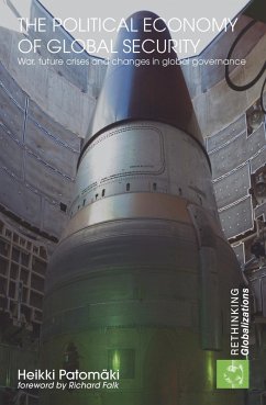 Cover The Political Economy of Global Security (eBook, ePUB)