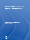 Chemical Principles of Textile Conservation (eBook, ePUB)