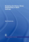 Modelling the Stress-Strain Relationship in Work Settings (eBook, ePUB)