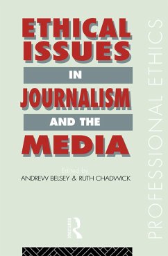 Ethical Issues in Journalism and the Media (eBook, PDF) Ethical Issues in Journalism and the Media (eBook, PDF)
