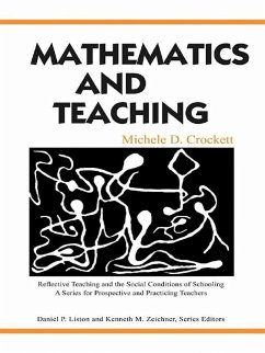Mathematics and Teaching (eBook, ePUB) - Crockett, Michele D.