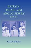 Britain, Israel and Anglo-Jewry 1949-57 (eBook, ePUB)