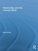 Rationality and the Literate Mind (eBook, ePUB)